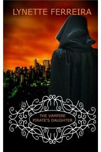 The Vampire Pirate's Daughter