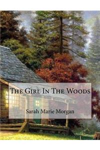 The Girl In The Woods