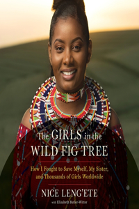 Girls in the Wild Fig Tree Lib/E