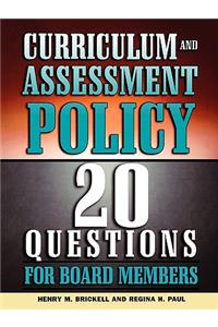 Curriculum and Assessment Policy