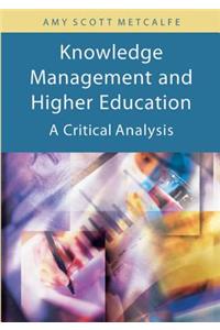 Knowledge Management and Higher Education