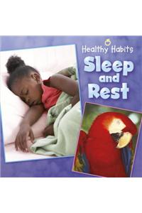 Sleep and Rest