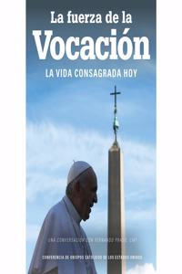 fuerza de la vocación