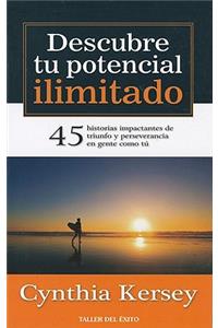 Descubre tu potencial ilimitado