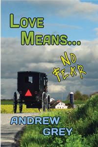 Love Means... No Fear Volume 5