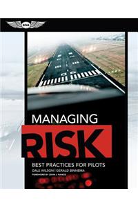 Managing Risk: Best Practices for Pilots