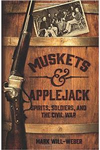 Muskets and Applejack