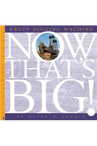 Krupp Digging Machine