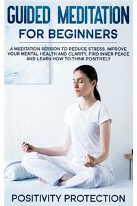 Guided Meditation For Beginners
