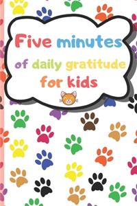 Five Minutes of Daily Gratitude for Kids