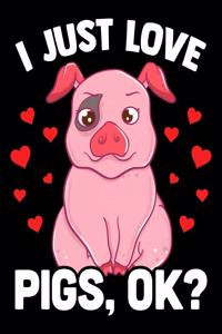 I Just Love Pigs, OK?