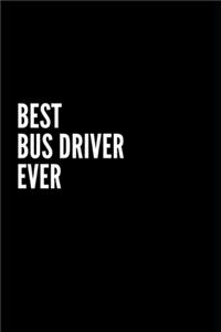 Best Bus driver Ever