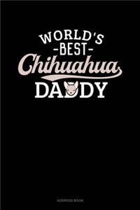 World's Best Chihuahua Daddy