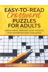 Easy-To-Read Crossword Puzzles for Adults