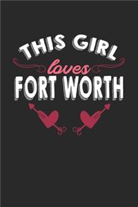 This girl loves Fort Worth