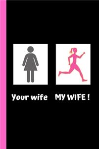 Your Wife My Wife !