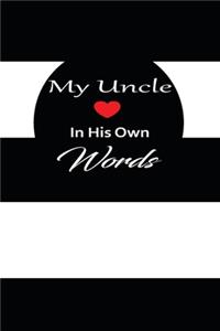 My uncle in his own words