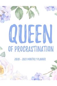 Queen Of Procrastination 2020 - 2021 Monthly Planner