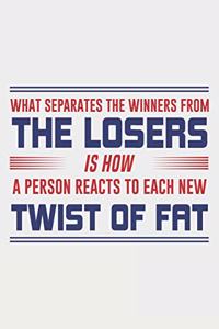 What Separates The Winners From The Losers