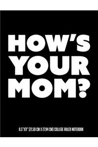 How's Your Mom 8.5