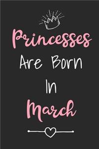 Princesses Are Born In March
