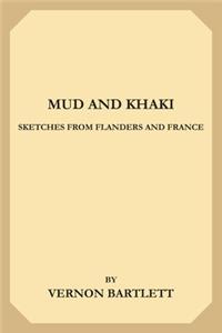 Mud and Khaki