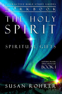 Holy Spirit - Spiritual Gifts Workbook
