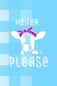 Heifer Please