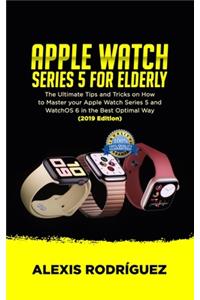 Apple Watch Series 5 for Elderly