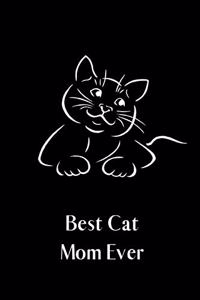 Best Cat Mom Ever