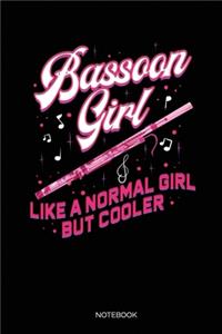 Bassoon Girl Like Normal Girl But Cooler