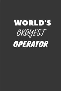 World's Okayest Operator Notebook
