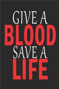 Give A Blood Give A life