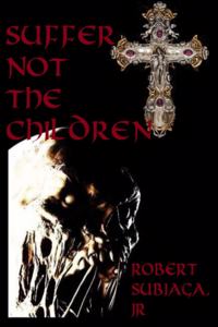 Suffer Not the Children