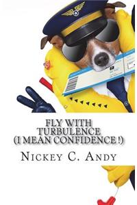 fly with turbulence