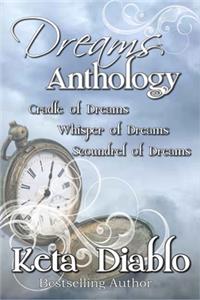 Dreams Anthology