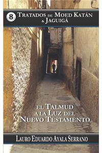 Tratados de Moed Katán & Jaguigá