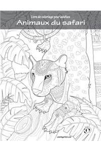 Livre de coloriage pour adultes Animaux du safari