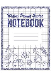 Writing Prompt Guided Notebook