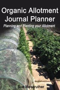Organic Allotment Journal Planner