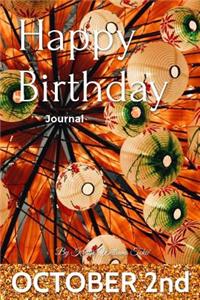 Happy Birthday Journal - October 2nd