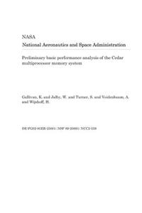 Preliminary Basic Performance Analysis of the Cedar Multiprocessor Memory System
