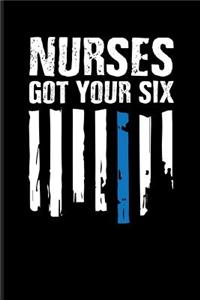 Nurse Got Your Six