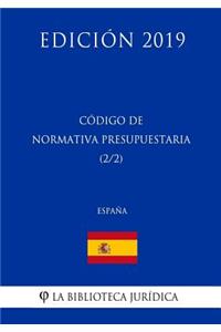 Código de Normativa Presupuestaria (2/2) (España) (Edición 2019)