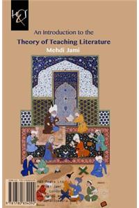 Introduction to the Theory of Teaching Literature