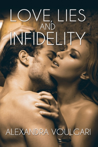 Love, Lies and Infidelity
