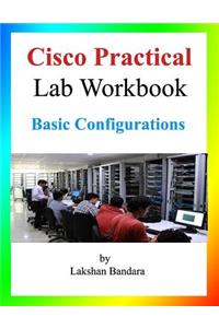 Cisco Practical Lab Workbook