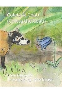 Coleta la Coati (Coleta the Coati)