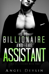 Billionaire and the Assistant