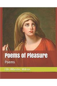 Poems of Pleasure